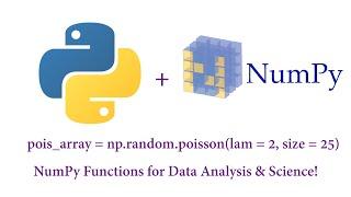 Python - NumPy Functions for Data Analysis & Science!