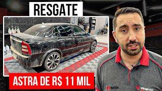 RESGATEI UM ASTRA DE 11 MIL | Um dos Piores carros que já Lavei