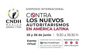 Simposio Internacional "Contra los nuevos autoritarismos en América Latina"." El caso peruano".