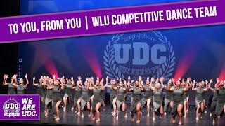 To You, From You - WLU Competitive Dance Team