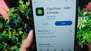 Ciao Proxy App Kaise Use Kare || How To Use Ciao Proxy Safer & Private App