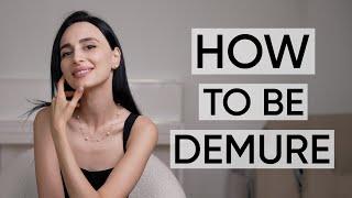 How to be more demure (and very mindful) | Jamila Musayeva