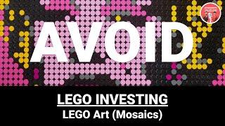 LEGO Investing: 3 Reasons to AVOID LEGO Art Mosaics