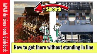 How to get to Kiyomizu Temple from Kyoto Station without queuing. [Kyoto sightseeing 교토 관광]