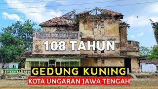 𝙐𝙉𝙂𝘼𝙍𝘼𝙉 | GEDUNG KUNING. Gedung mangkrak peninggalan jaman Belanda.