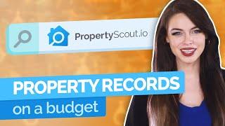 Property Records on a Budget