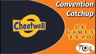 Convention Catchup Cheatwell Games