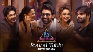 It's Complicated Round Table Teaser | Siddhu,Rana,Shraddha,Seerat,Ravikanth | #ItsComplicatedOnFeb14