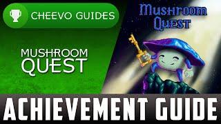 Mushroom Quest - Achievement Guide - 100% (Xbox One)