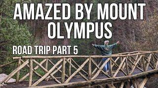 Hiking MOUNT OLYMPUS [Greek Road Trip Pt 5]  Greece Travel Vlog