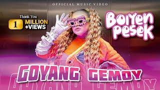 Boiyen Pesek - Goyang Gemoy (Official Music Video)