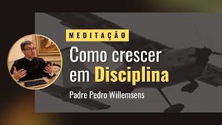 Meditação: Disciplina