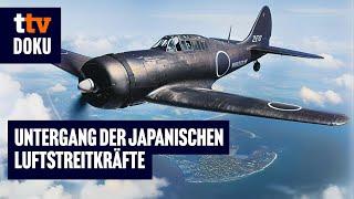 Untergang der japanischen Luftstreitkräfte (Japan Krieg, WW2, Kriegsdokumentation auf Deutsch)