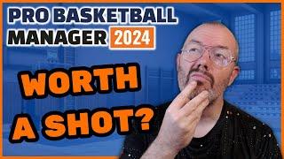 Slam dunk? Pro Basketball Manager 2024 | PBM24 First Look Review & Gameplay