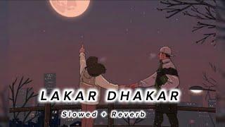 लकर धकार । Lakar Dhakar | Lofi Song | Cg Song | Vivek Sharma & Anupama Mishra | Mcsong9