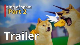 Trailer King of Spam Part2 | BloxFruit Animation