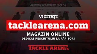 TACKLE ARENA | PESCUIT LA SALAU | PESCUIT LA STIUCA | PESCUIT LA CLEAN | PESCUIT LA RAPITOR