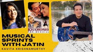 Kavita Krishnamurthy | Khamoshi | Sanjay Bhansali | Jatin Lalit | Musical Sprints | Jatin Pandit