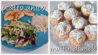 COSA MANGIO PER CENA con ospiti a dieta forzata PIATTO UNICO pollo,riso, insalata; MUFFIN di mele