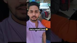 Mera dost  I Relatable video | Talkative Sahil #shorts