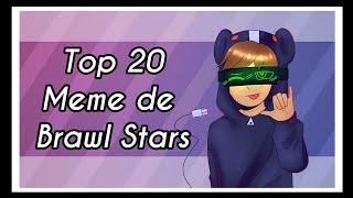 Top 20 Meme de:【Brawl Stars 】