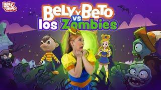 Bely y Beto contra los zombies - Bely y Beto