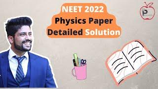 NEET 2022 Physics Paper Detailed Solution | Prateek Jain Sir