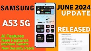 Samsung A53 5G : June Software Update Released| What's New? | New Software Update A53 | Bugs Fixed