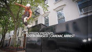 BUTTERTV PRESENTS: Justin Brasco - Cardiac Arrest