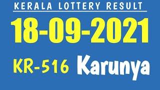 18/09/2021 Karunya Kr 516 Kerala Lottery Result