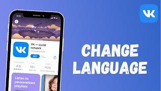 How to Change Language on VK App | 2021