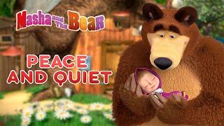 Masha and the Bear ‍️ PEACE AND QUIET  Best episodes collection  Cartoons for kids