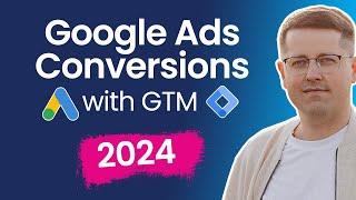 Google ads conversion tracking with Google Tag Manager (2024)