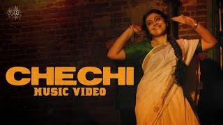 Chechi - Music Video | Marshall | Shruti Ramachandran | Jaffer Sadiq | Dongli Jumbo | VYRL South