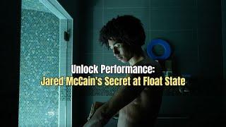 Jared Mccain: Boosting Basketball Performance with Float State | Athlete Recovery Secrets