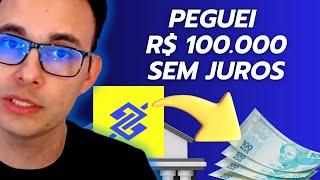 COMO EU PEGUEI R$ 100.000 EMPRESTADO DO BANCO SEM JUROS | JOSELITO MACEDO