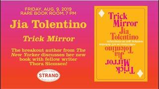 Jia Tolentino | Trick Mirror