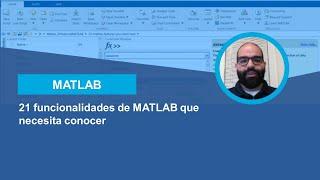 Las 21 funcionalidades de MATLAB que tal vez no conocía