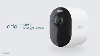 Unveiling Arlo Ultra 2: The Best 4k Spotlight Camera for Home Security