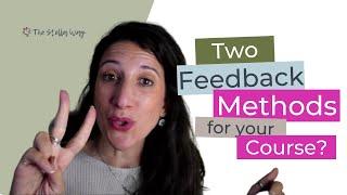 2 methods to collect feedback for your online course