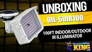 Unboxing - 100ft Indoor / Outdoor IR Illuminator - OIL-60IR100