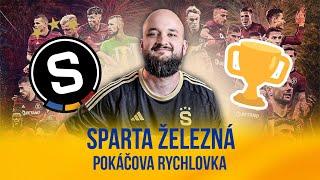 Sparta železná | POKÁČOVA RYCHLOVKA