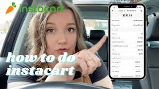 Full Instacart Tutorial + Ride Along