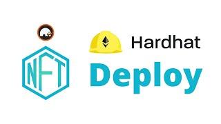 Deploy NFT Hardhat Solidity smart contract to blockchain