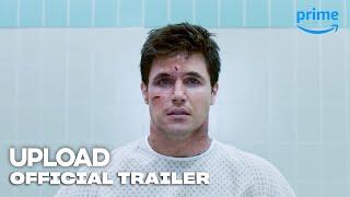 Upload - Official Trailer I Prime Video