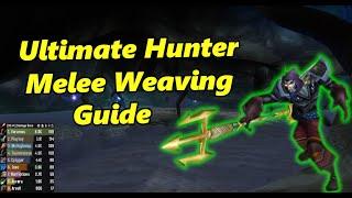 The Ultimate SoD Hunter Melee Weaving Guide