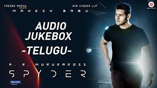 Spyder (Telugu) - Full Album Audio Jukebox | Mahesh Babu | AR Murugadoss | Harris Jayaraj