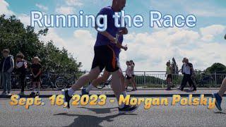2023-09-16 Running the Race - Morgan Polsky