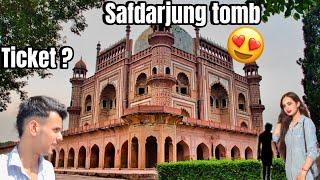 Safdarjung tomb | Delhi couple place  | ticket price ?