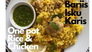 One pot rice and Chicken - Bariis isku Karis | Daryeel Kitchen